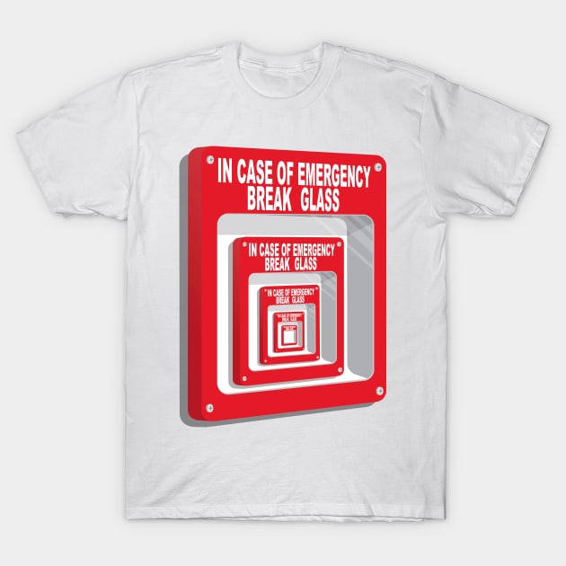 In case of emergency T-Shirt by Manikool